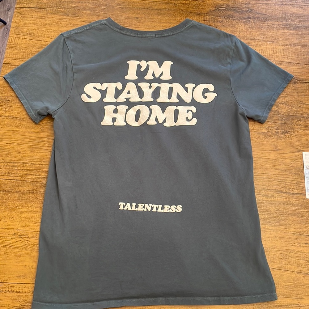 Talentless I’m Staying Home Tshirt Teal-Medium